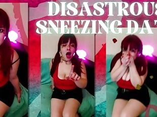 Disastrous Sneezing Date