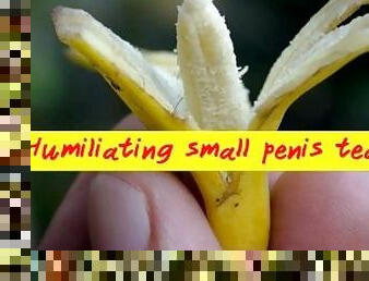 Huliliating small penis tease