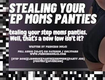 Stealing Your Step Moms Panties [F4M][Roleplay][Fantasy][Over my knee][Spanking][Whispering]