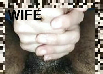 She done a very nice hand job  waoo  hand job  wife handjob