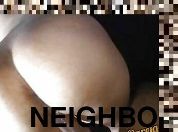 I fuck my Fat Ass Neighbor while her  is in the Kitchen