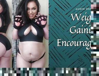 Audio Only: Weight Gaining Encouragement