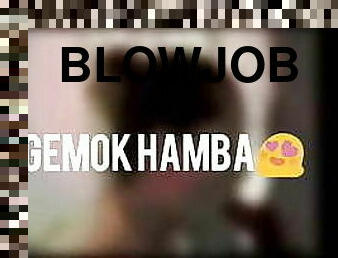 Gemok Hamba Blowjob Konek Bengkok Atas (Non-Hijab Version) 