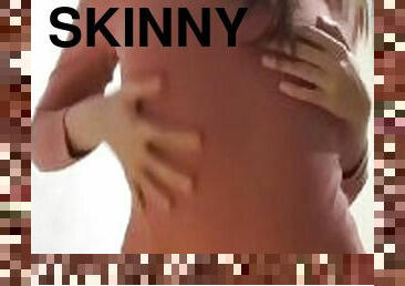 Skinny perfect body