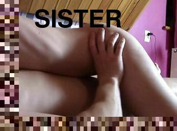 Step Sister wanted to film Sex with Me and a Dick in Her Pussy.