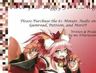 [F4M] Fate Slut Orders - Tamamo Cat- I'll be Your Doggy For The Night!