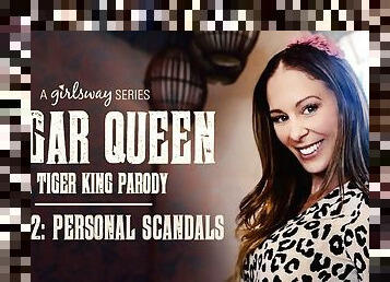 Cherie DeVille & Scarlett Sage in Cougar Queen: A Tiger King Parody - Episode 2 - Personal Scandals