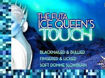 The Futa Ice Queen’s Touch pt 2 [Dom Lesbian 4 Sub Fem Listener] [Erotic Audio Christmas ASMR Story]